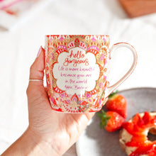 Load image into Gallery viewer, Intrinsic Hello Gorgeous Mug