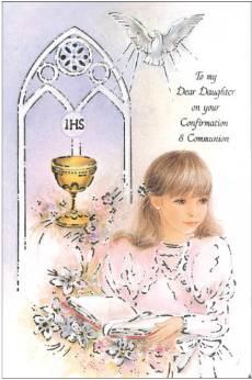 To My Daughter On Confirmation & Communion Card