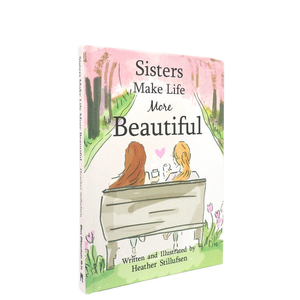 Sisters Make Life More Beautiful Gift Book