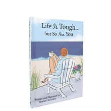 Load image into Gallery viewer, Life Is Tough, But So Are You Gift Book
